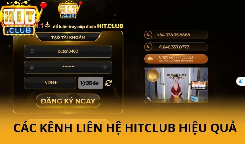 Các kênh liên hệ Hitclub hiệu quả
