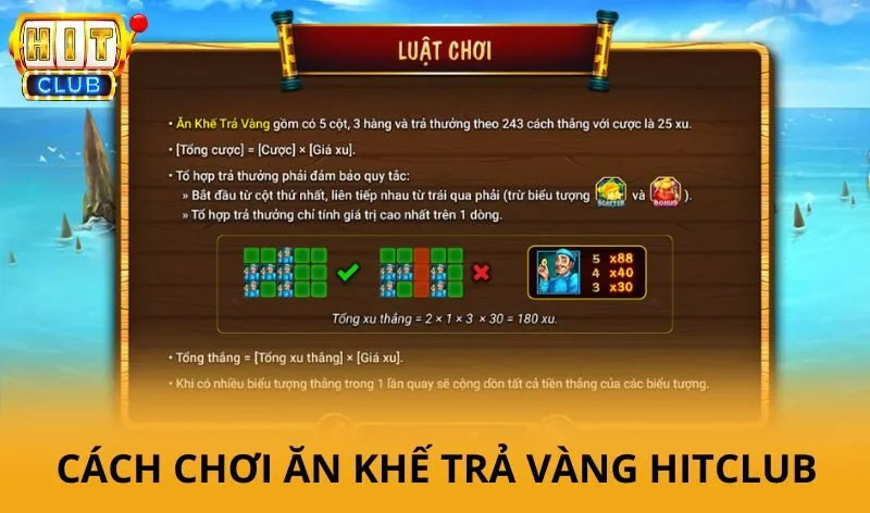 Cách chơi Ăn khế trả vàng HitClub